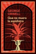 Que no muera la aspidistra de George Orwell
