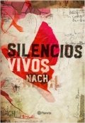 Silencios vivos de Nach