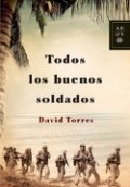 Todos los buenos soldados de David Torres