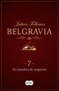 Un hombre de negocios de Julian Fellowes