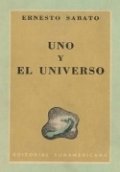 Uno y el universo de Ernesto Sabato