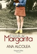 El brindis de Margarita de Ana Alcolea