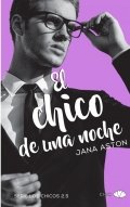El chico de una noche de Jana Aston