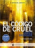 El código de CRUEL de James Dashner