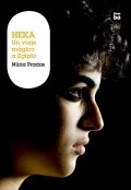 Heka. Un viaje mágico a Egipto de Núria Pradas
