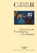 Historias de cronopios y de famas de Julio Cortázar