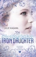 La hija de hierro de Julie Kagawa