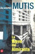 La Nieve del Almirante de Álvaro Mutis
