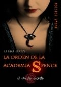 La Orden de la Academia Spence de Libba Bray