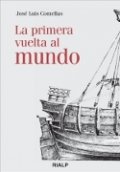 La primera vuelta al mundo (José Luis Comellas) de José Luis Comellas