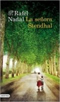 La señora Stendhal de Rafel Nadal