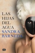 Las hijas del agua de Sandra Barneda