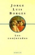 Los conjurados de Jorge Luis Borges