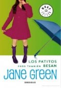 Los patitos feos también besan de Jane Green