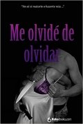 Me olvidé de olvidar de Ariadna Tuxell