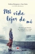 Mi vida lejos de mí de Varios Autores
