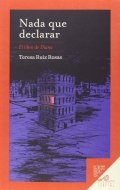 Nada que declarar. El libro de Diana de Teresa Ruiz Rosas