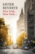 New York, New York... de Javier Reverte