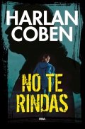 No te rindas de Harlan Coben