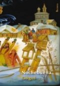Nochebuena (Nikolái Gógol) de Nikolái Gógol