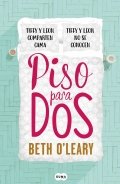 Piso para dos de Beth O'Leary