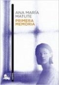 Primera memoria de Ana María Matute