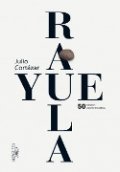 Rayuela de Julio Cortázar