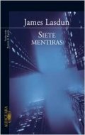 Siete mentiras (James Lasdun) de James Lasdun
