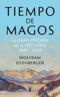 Tiempo de magos de Wolfram Eilenberger