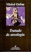 Tratado de ateología de Michel Onfray
