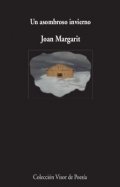 Un asombroso invierno de Joan Margarit