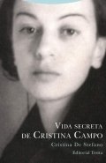 Vida secreta de Cristina Campo de Cristina de Stefano